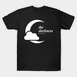 THE DARKNESS (Dark) T-Shirt